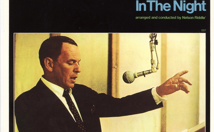 The Album that Made Sinatra great Again: Strangers in the Night [Spotify and Download links Inside]